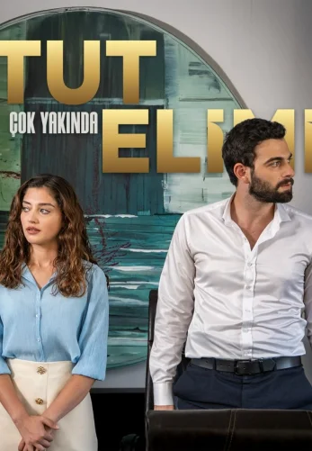 Держи мою руку 1-8, 9 серия турецкий сериал на русском языке смотреть онлайн все серии